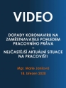 Dopady Koronaviru na zaměstnavatele pohledem pracovního práva - nejčastější aktuální situace na prac