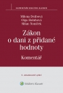 Zákon o dani z přidané hodnoty. Komentář - 6. aktualizované vydání