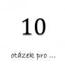 Vyberte nejlepších „10 otázek pro…“ roku 2012

