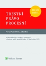 Recenze: Trestní právo procesní; Výběr z důležitých soudních rozhodnutí v trestním právu za období l