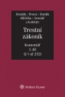 Trestní zákoník (č. 40/2009 Sb.) - Komentář