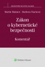 Zákon o kybernetické bezpečnosti (č. 181/2014) - Komentář