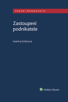 Monografie Zastoupení podnikatele doc. Kateřiny Eichlerové získala 2. místo Autorské ceny udělované 