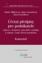 Účetní předpisy pro podnikatele. Komentář - 3., aktualizované vydání