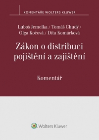 Zákon o distribuci pojištění a zajištění (č. 170/2018 Sb.). Komentář