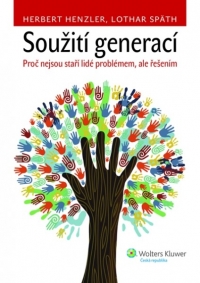 Soužití generací. Proč nejsou staří lidé problémem, ale řešením