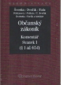 Občanský zákoník - Komentář - Svazek I