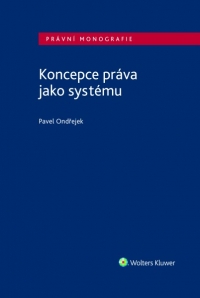 Koncepce práva jako systému (E-kniha)