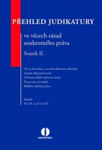 Přehled judikatury ve věcech zásad soukromého práva. Svazek II. (Balíček - Tištěná kniha + E-kniha Smarteca)