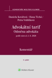 Odměna advokáta (vyhláška č. 177/1996 Sb., advokátní tarif) - komentář, 3. vydání