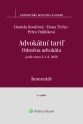 Odměna advokáta (vyhláška č. 177/1996 Sb., advokátní tarif) - komentář, 3. vydání
