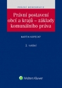 Právní postavení obcí a krajů – základy komunálního práva. 2. vydání (E-kniha)