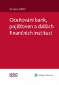 Oceňování bank, pojišťoven a dalších finančních institucí (Balíček - Tištěná kniha + E-kniha Smarteca + soubory ke stažení)