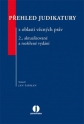 Přehled judikatury z oblasti věcných práv, 2., aktualizované a rozšířené vydání