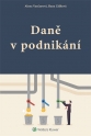 Daně v podnikání (Balíček - Tištěná kniha + E-kniha Smarteca + soubory ke stažení)