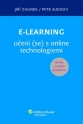 E-learning učení (se) s online technologiemi (E-kniha)