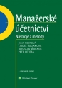 Manažerské účetnictví - nástroje a metody, 3. upravené vydání (E-kniha)