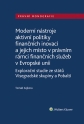 Moderní nástroje aktivní politiky finančních inovací a jejich místo v právním rámci finančních služeb v Evropské unii (E-kniha)