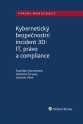 Kybernetický bezpečnostní incident 3D: IT, právo a compliance (E-kniha)
