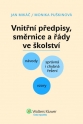 Vnitřní předpisy, směrnice a řády ve školství (E-kniha)