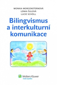 Bilingvismus a interkulturní komunikace (Balíček - Tištěná kniha + E-kniha Smarteca)