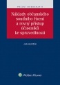 Náklady občanského soudního řízení a rovný přístup účastníků ke spravedlnosti (Balíček - Tištěná kniha + E-kniha Smarteca + soubory ke stažení)