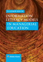 Information Literacy Models in Managerial Education (E-kniha)