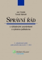 Správní řád s výkladovými poznámkami a vybranou judikaturou, 4., aktualizované vydání