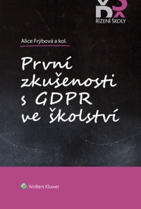 První zkušenosti s GDPR ve školství (E-kniha)