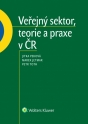 Veřejný sektor, teorie a praxe v ČR (Balíček - Tištěná kniha + E-kniha Smarteca)
