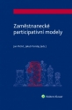 Zaměstnanecké participativní modely (Balíček - Tištěná kniha + E-kniha Smarteca + soubory ke stažení)