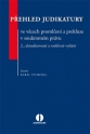 Přehled judikatury ve věcech promlčení a prekluze v soukromém právu, 2., aktualizované a rozšířené vydání (Balíček - Tištěná kniha + E-kniha Smarteca)