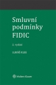 Smluvní podmínky FIDIC - 2. vydání (Balíček - Tištěná kniha + E-kniha WK eReader)