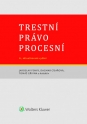 Trestní právo procesní - 6. vydání