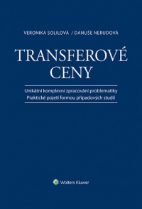 Transferové ceny - Unikátní komplexní zpracování problematiky / Praktické pojetí formou případových studií (Balíček - Tištěná kniha + E-kniha Smarteca)