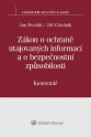Zákon o ochraně utajovaných informací a o bezpečnostní způsobilosti (412/2005 Sb.) – Komentář