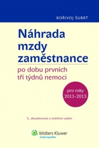 Náhrada mzdy zaměstnance po dobu prvních tří týdnů nemoci