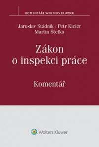 Zákon o inspekci práce. Komentář (Balíček - Tištěná kniha + E-kniha Smarteca + soubory ke stažení)
