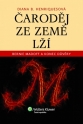 Čaroděj ze země lží - Bernie Madoff a konec důvěry