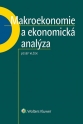 Makroekonomie a ekonomická analýza (Balíček - Tištěná kniha + E-kniha WK eReader)