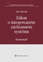 Zákon o integrovaném záchranném systému (239/2000 Sb.). Komentář (Balíček - Tištěná kniha + E-kniha Smarteca + soubory ke stažení)