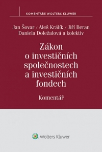 Zákon o investičních společnostech a investičních fondech (č. 240/2013 Sb.) - Komentář (Balíček - Tištěná kniha + E-kniha)
