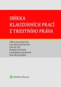 Sbírka klauzurních prací z trestního práva (Brno) (E-kniha)