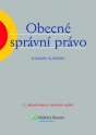 Obecné správní právo - 3., aktualizované a upravené vydání (Balíček - Tištěná kniha + E-kniha Smarteca)