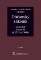 Občanský zákoník (zák. č. 89/2012 Sb.). Komentář. Svazek VI (závazkové právo – druhá část) - 2. vydání (Balíček - Tištěná kniha + E-kniha Smarteca + soubory ke stažení)