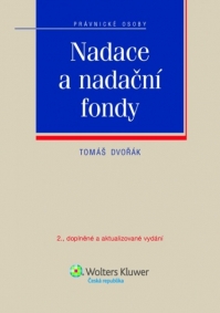 Nadace a nadační fondy - 2., aktualizované vydání