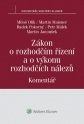 Zákon o rozhodčím řízení a o výkonu rozhodčích nálezů (č. 216/1994 Sb.) - Komentář