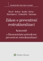 Zákon o preventivní restrukturalizaci. Komentář s Ekonomickým průvodcem preventivní restrukturalizací (Balíček - Tištěná kniha + E-kniha Smarteca)