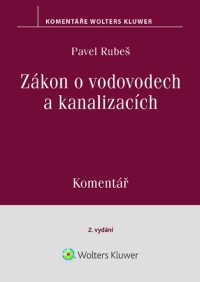Zákon o vodovodech a kanalizacích (č. 274/2001 Sb.) - Komentář. 2. vydání (E-kniha)