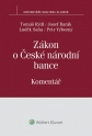 Zákon o České národní bance (č. 6/1993 Sb.) - Komentář (Balíček - Tištěná kniha + E-kniha Smarteca)